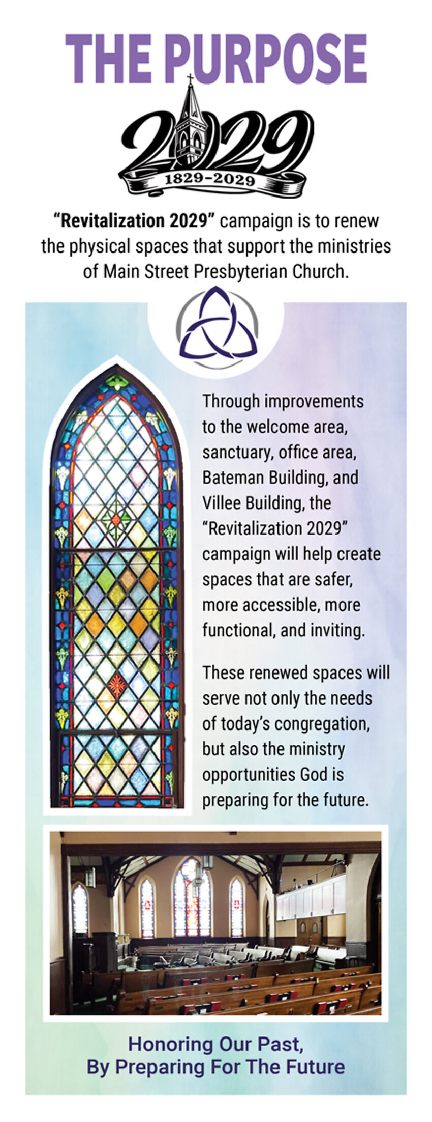 Insert panel headed The Purpose, describing the renewal of the physical spaces that support the ministries of the church.